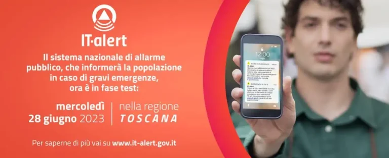 It-Alert: parte dalla Toscana la sperimentazione del nuovo sistema di allarme pubblico nazionale - emergenze, it-alert