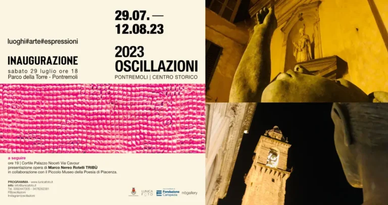 La terza edizione di Oscillazioni, dal 29 luglio al 12 agosto 2023 nel centro storico di Pontremoli - oscillazioni, Pontremoli