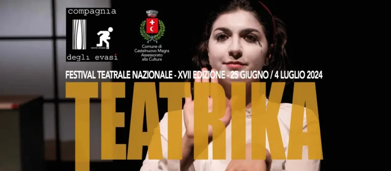 Teatrika, la diciassettesima edizione! - compagnia degli evasi, teatrika