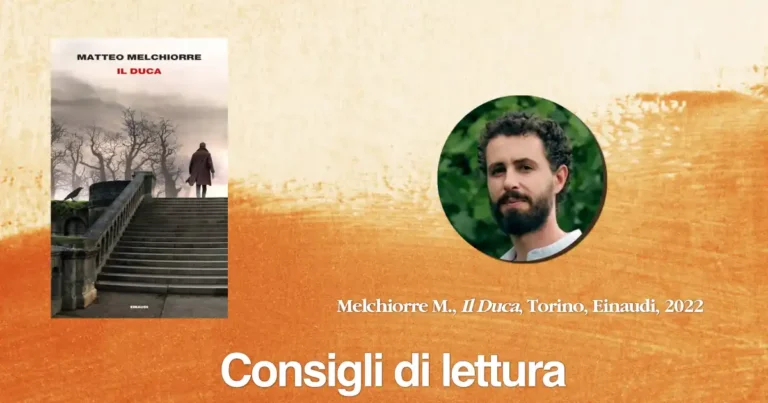 Consigli di lettura: Il Duca di Matteo Melchiorre - Einaudi, Il Duca