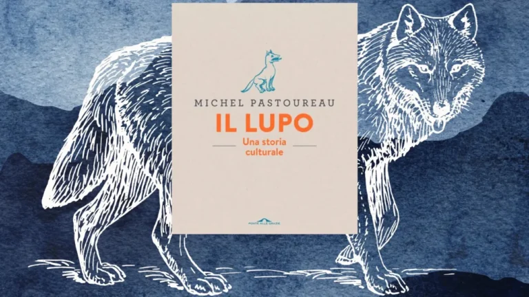 Il lupo, una storia culturale - lupo, Michel Pastoreau