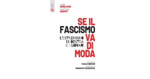 La copertina del saggio di Vanessa Isoppo: Se il fascismo va di moda
