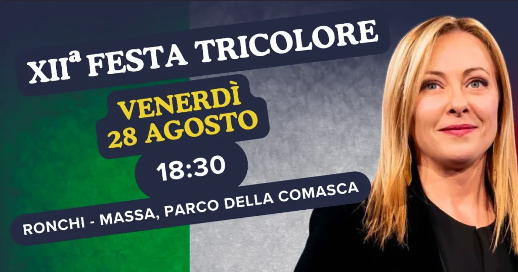 Torna la Festa Tricolore: tre giorni a Ronchi di Massa con big della politica nazionale - festa tricolore, lunigiana